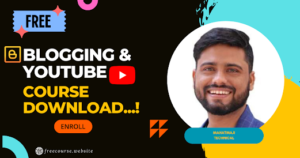 Mahatmaji technical all course free download || Blogging and Youtube Course