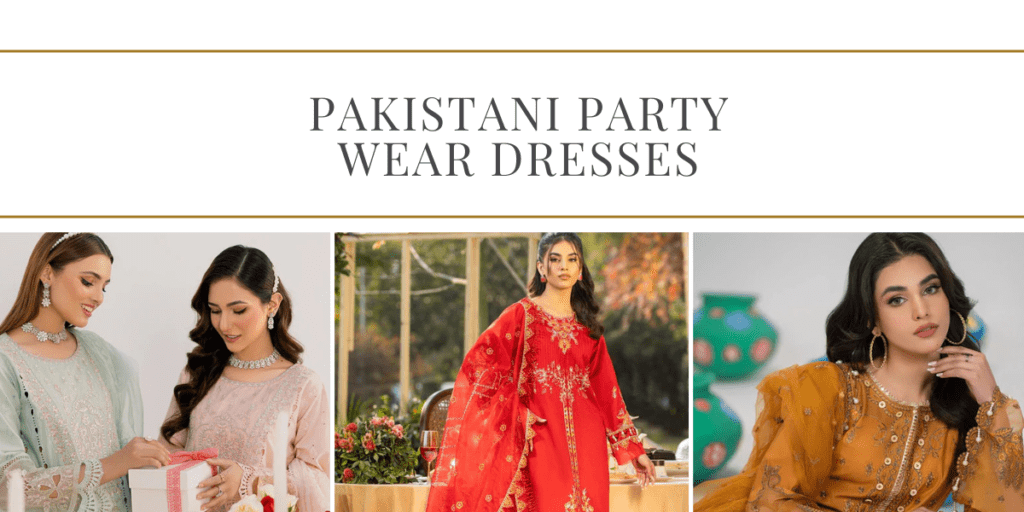 Pakistani Party Wear Dresses